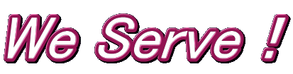 We ServeI